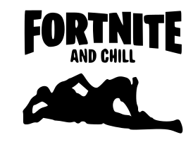 Fortnite 'and chill' Sticker