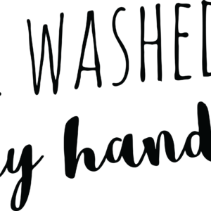 'I washed my hands' - Sticker