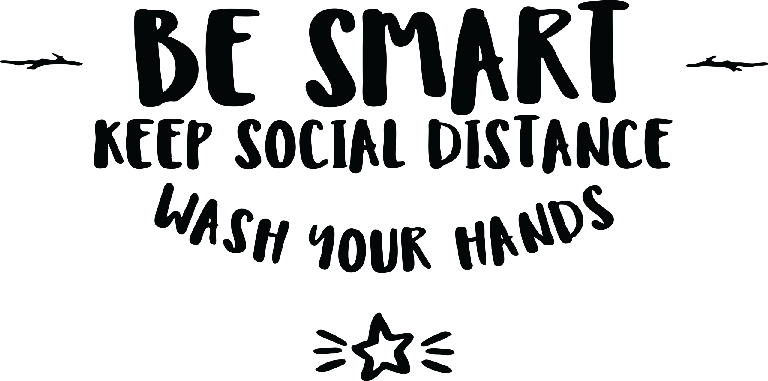 'Be Smart, Keep Social Distance, Wash Your Hands' Sticker