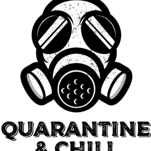 'Quarantine and chill' Sticker