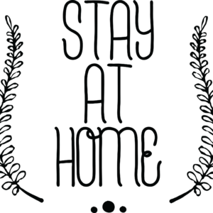 'Stay Home' Sticker